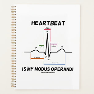 Heartbeat Is My Modus Operandi Electrocardiogram Planner