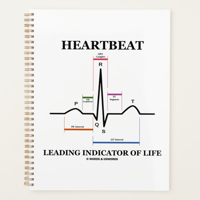 Heartbeat Leading Indicator Of Life ECG/EKG Humour Planner (Front)