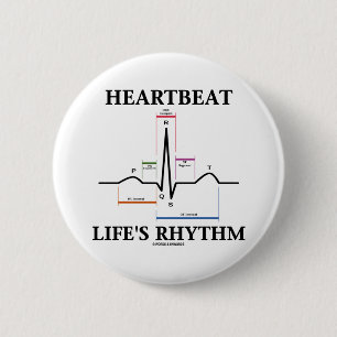 Heartbeat Life's Rhythm (ECG/EKG Heartbeat) 6 Cm Round Badge
