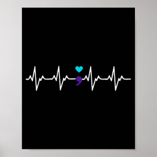 Heartbeat Semicolon Gift Suicide Prevention Awaren Poster