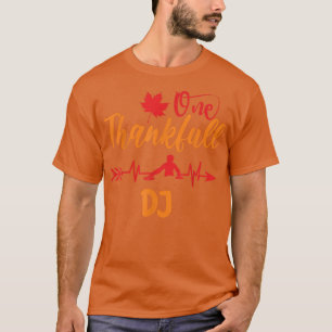 Heartbeat Thanksgiving One Thankful DJ Music Music T-Shirt