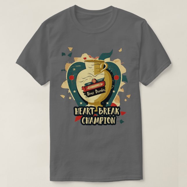 Heartbreak Champion 3 T-Shirt (Design Front)