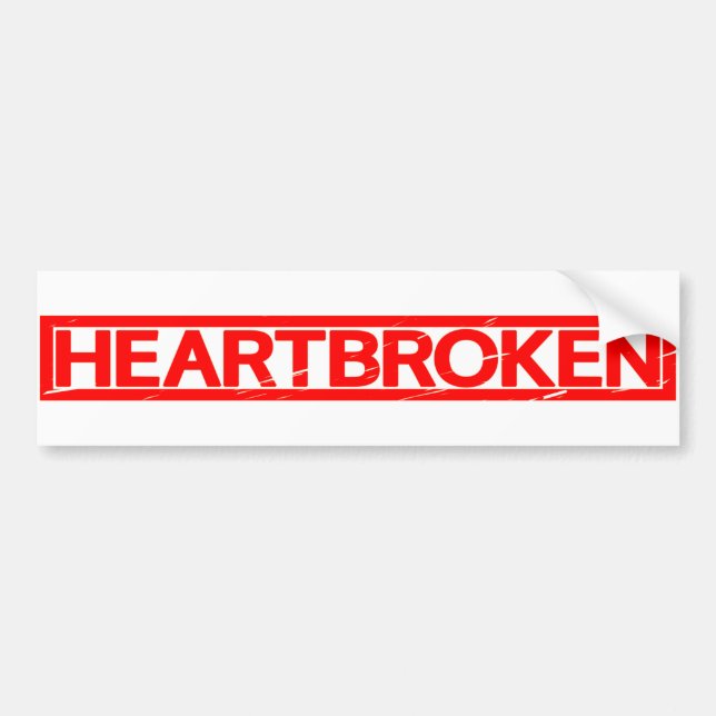 Heartbroken Stamp Bumper Sticker (Front)