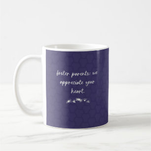 Heartfelt Appreciation for Foster Parents Design Coffee Mug