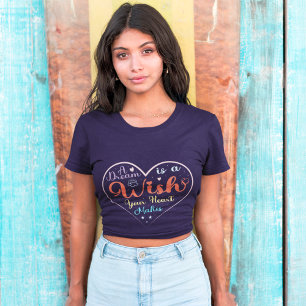 Heartfelt Dream Quote Tee