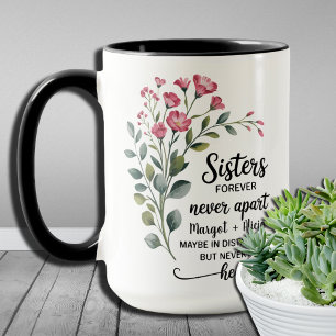 Heartfelt Gift Sisters Forever Meaningful Sister  Mug