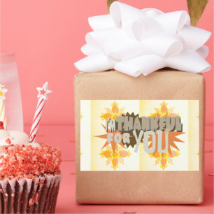 Heartfelt Gratitude: "Thankful For You" with Love, Rectangular Sticker