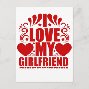 Heartfelt Quotes Saying I Love My Girlfriend Postcard