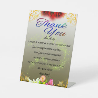 "Heartfelt Thanks and Appreciation" Pedestal Sign