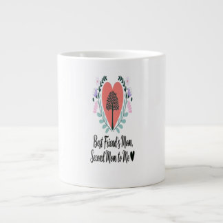 Heartfelt Tribute to a Second Mum Large Coffee Mug