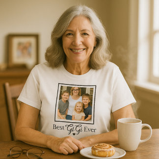 Heartful Best GiGi Ever Grandma Appreciation Photo T-Shirt