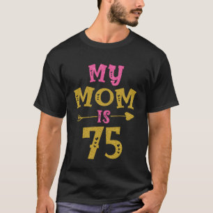 Hearts 75th Bday For Mum From Son Daughter T-Shirt