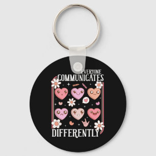 Hearts Candy Everyone Communicates Differently Val Key Ring
