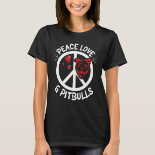 Hearts Dog Face Happy Peace Day Peace Love And Pit T-Shirt