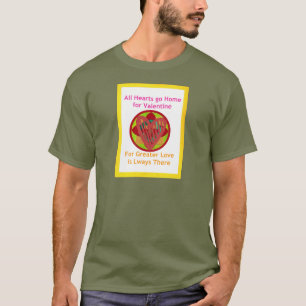 Hearts go home for valentine. T-Shirt