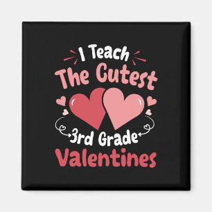 Hearts Happy Teacher I Teach The Cutest 3rd Grade Magnet