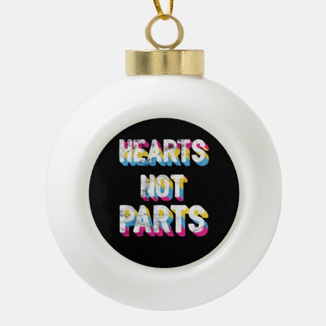 Hearts Not Parts Pansexual Pride LGBT Pan Ceramic Ball Christmas Ornament (Front)