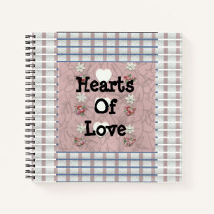 Hearts Of Love Three Notebook