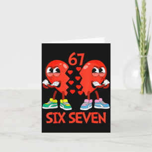 Hearts Valentines Funny Six Seven 6 7 Meme Gen Alp Card