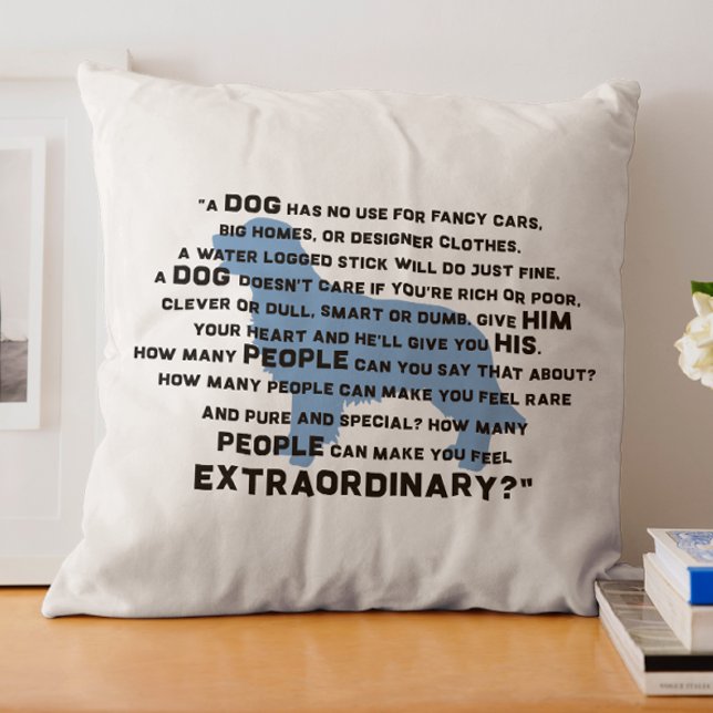 Heartwarming Dog Quote For Dog Lovers Cushion (Dog owner quote pillow)