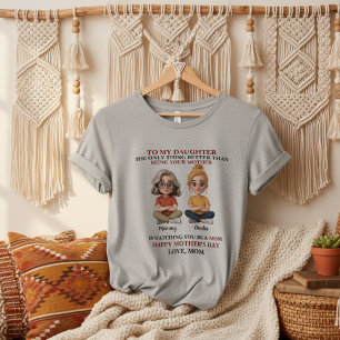Heartwarming Motherhood Mother Daughter Bond T-Shirt
