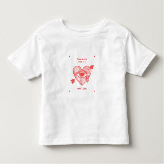 HeartWithEye|LoveQuote|ArrowHeart|BlackHeartBroken Toddler T-Shirt