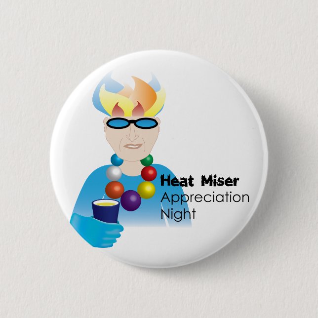 Heat Appreciation Night Button (Front)
