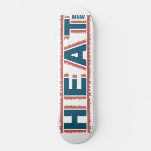 HEAT custom monogram skateboard