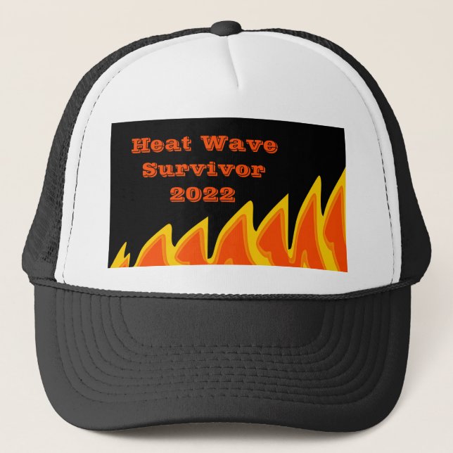 Heat Wave Survivor 2022 Trucker Hat (Front)