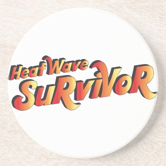 Heat Wave Survivor Coaster (Front)