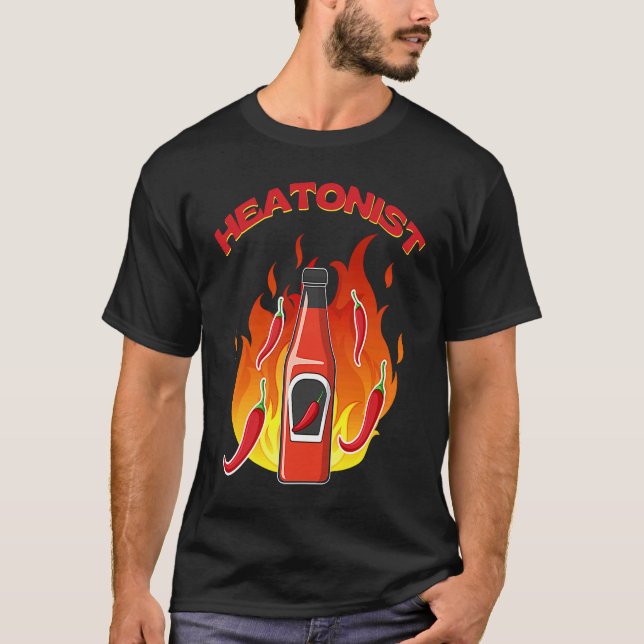 Heatonist Habanero Sauce Foodie Spicy Hot Mexican  T-Shirt (Front)