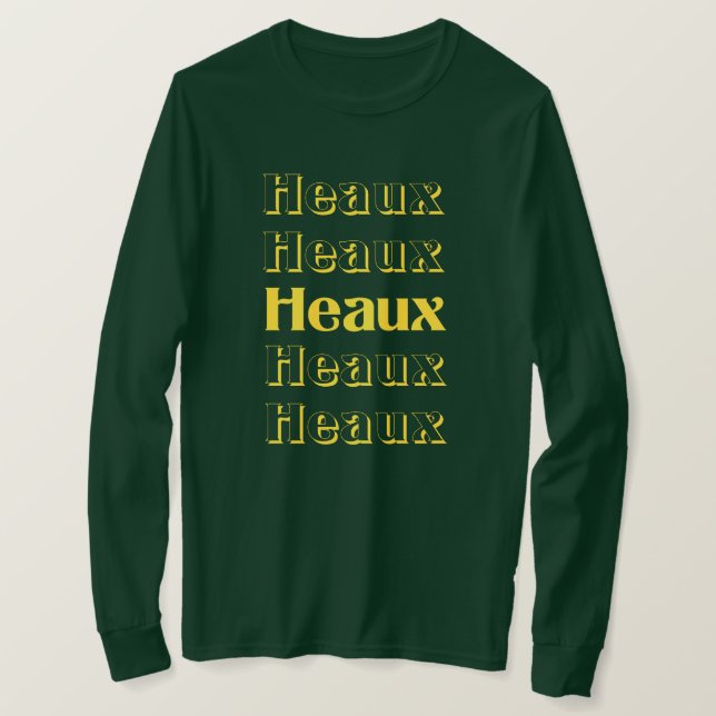Heaux Heaux Heaux Cajun Louisiana Christmas Shirt (Design Front)