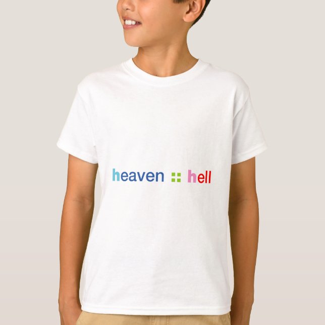 Heaven and Hell T-Shirt (Front)