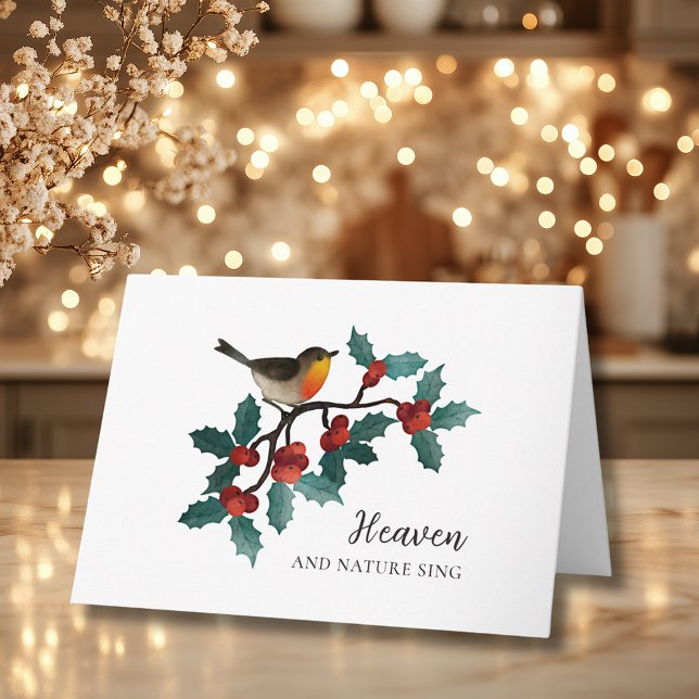 Heaven and Nature Sing Winter Bird Holly Christmas Card (Heaven and Nature Sing Winter Bird Holly Folded Christmas Holiday Card)