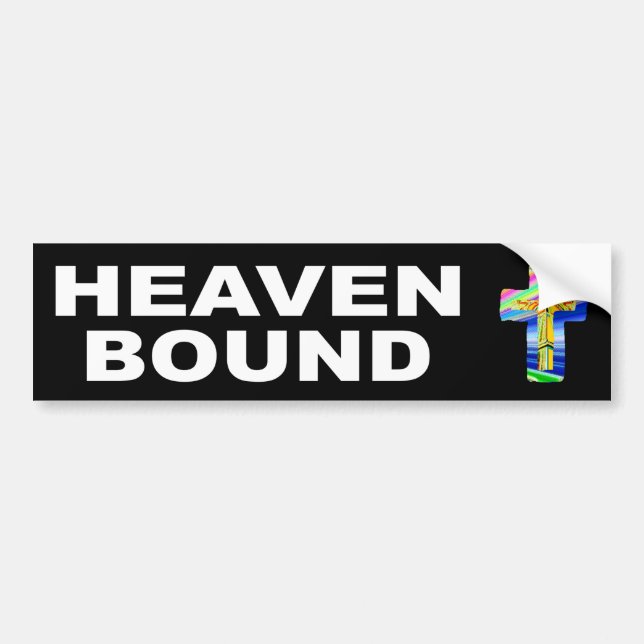 Heaven Bound Bumper Sticker (Front)