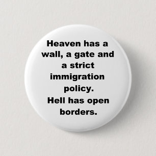 Heaven has a wall l 6 cm round badge