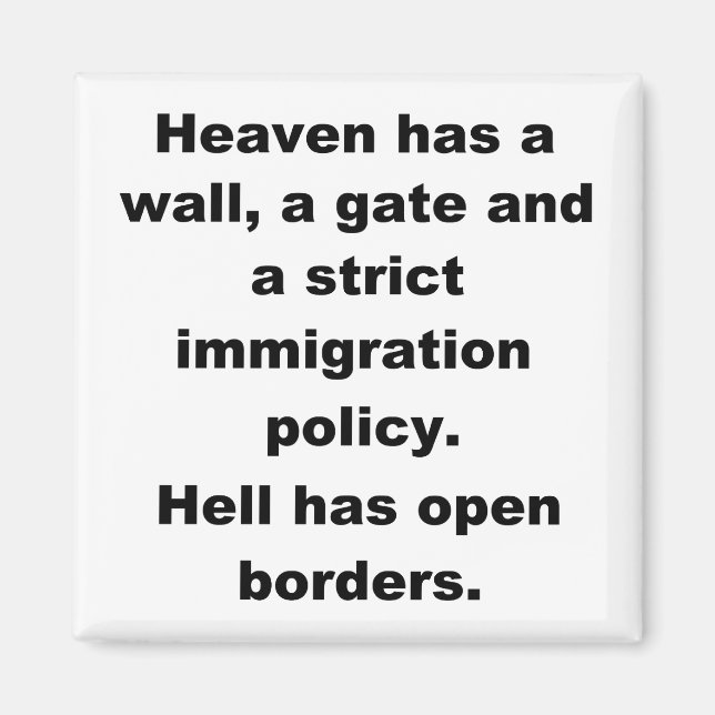 Heaven has a wall l magnet (Front)