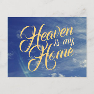 Heaven is my Home with Sky Postcard