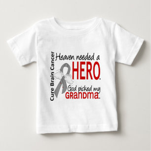 Heaven Needed a Hero Brain Cancer Grandma Baby T-Shirt