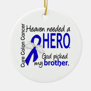 Heaven Needed a Hero Colon Cancer Brother Ceramic Tree Decoration