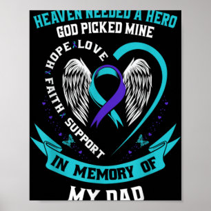 Heaven Needed A Hero God Cked My Dad Suicide Awa  Poster