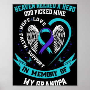 Heaven Needed A Hero God Cked My Grandpa Suicide  Poster