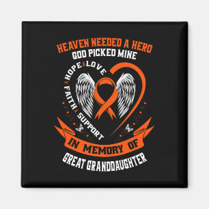 Heaven Needed a Hero God Picked Great Granddaughte Magnet