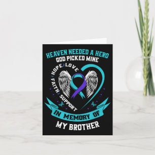 Heaven Needed A Hero God Picked My Brother Suicide Card