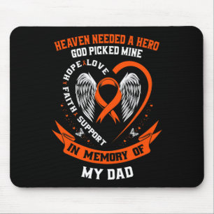 Heaven Needed a Hero God Picked My Dad Leukemia Aw Mouse Pad