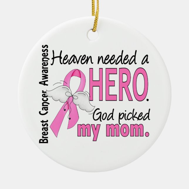 Heaven Needed A Hero Mum Breast Cancer Ceramic Tree Decoration (Front)