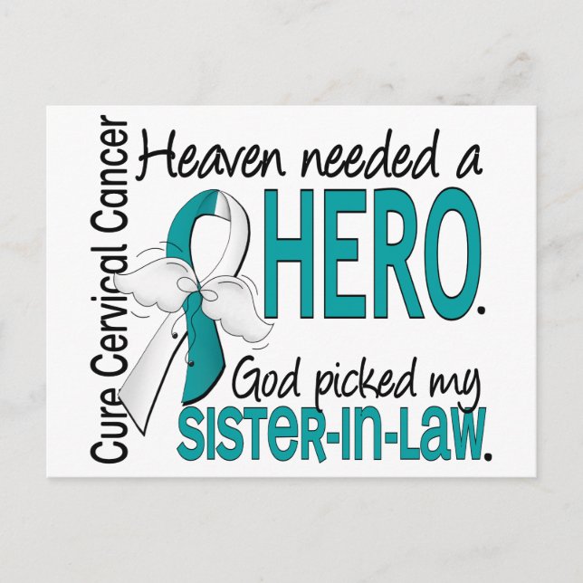 Heaven Needed Hero Cervical Cancer Sister-In-Law Postcard (Front)