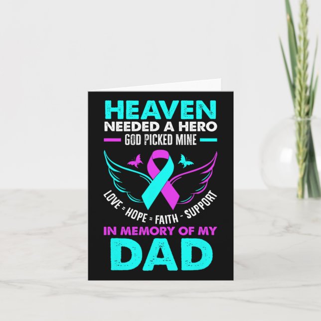 Heaven Needed Hero God Picked Mine Dad Suicide Pre Card (Front)