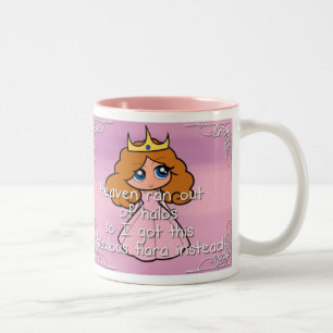 Heaven ran out of halos.... Two-Tone coffee mug