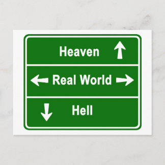Heaven, real world or hell postcard